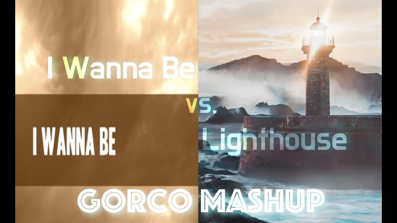 I Wanna Be vs. Lighthouse (Gorco Mashup) - Adam Szabo & Johnny Norberg, K-391 & Julianne Aurora