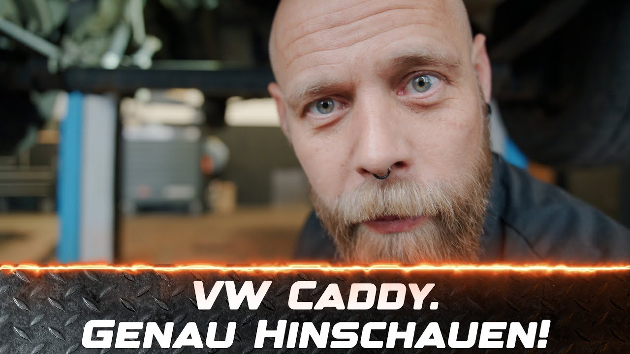 VW Caddy: H&auml;ufig defektes Bauteil &ndash; UNBEDINGT checken! 🚐🔧 [BASICS]