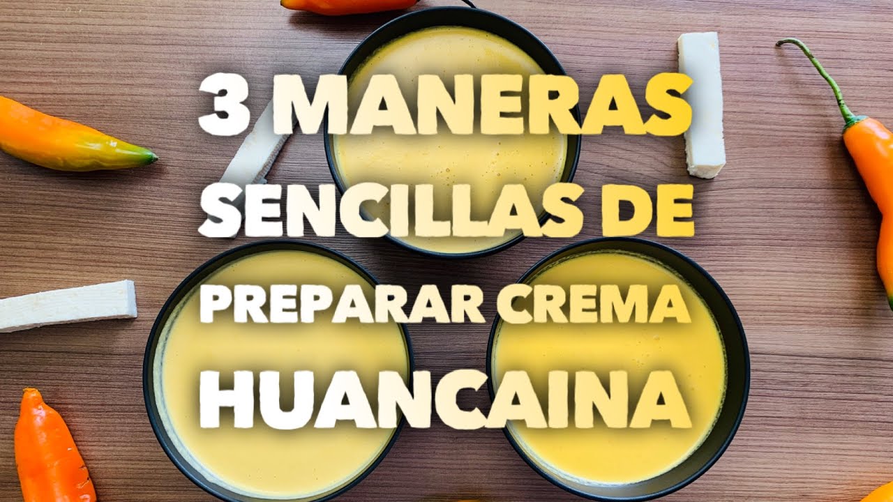 3 Maneras de Preparar Crema a la Huancaína 🧀🌶️ [2025]