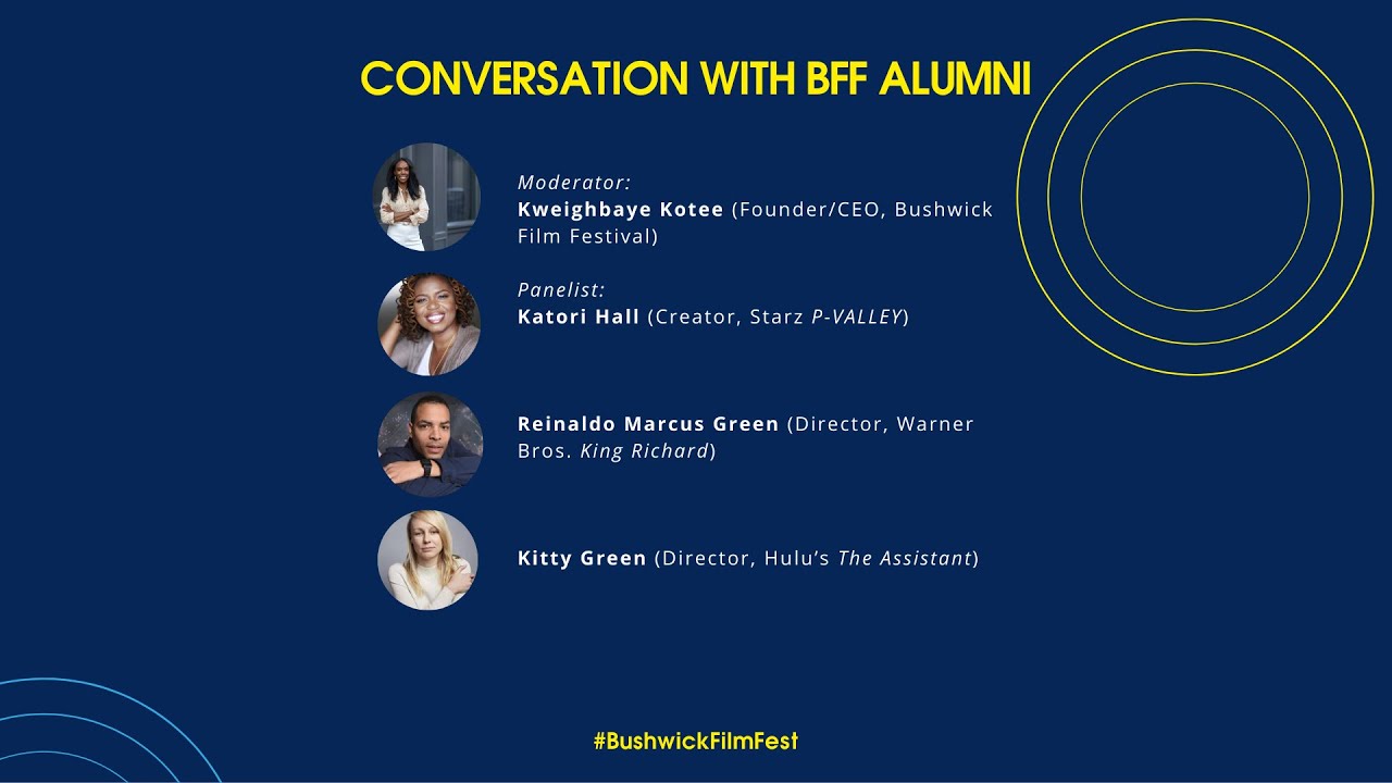 Bushwick Film Festival Movie Industry Conference: Conversation with BFF Alumni