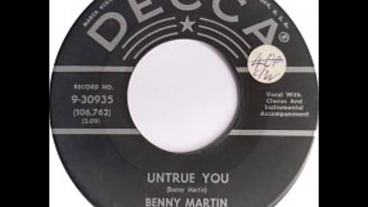 BENNY MARTIN Untrue You DECCA 1959