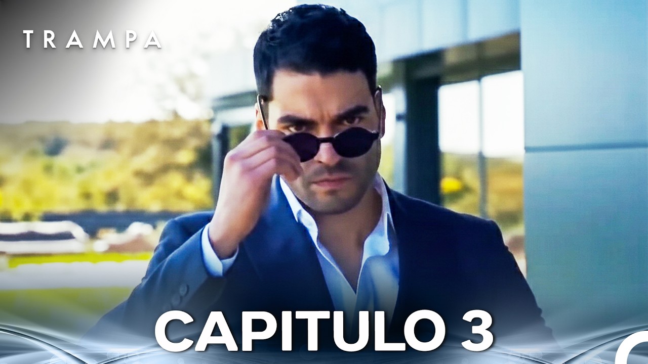 Trampa Capítulo 3 (FULL HD)