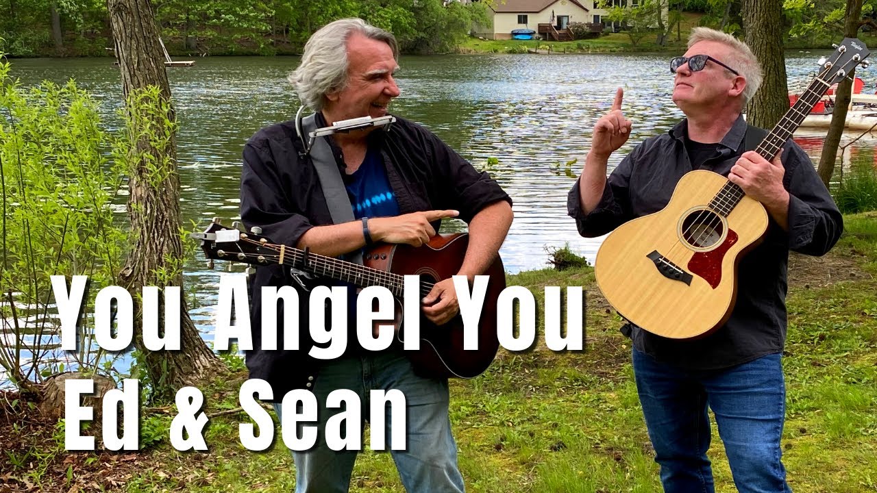 You Angel You - Bob Dylan Cover - Ed Seifert & Sean Seymour