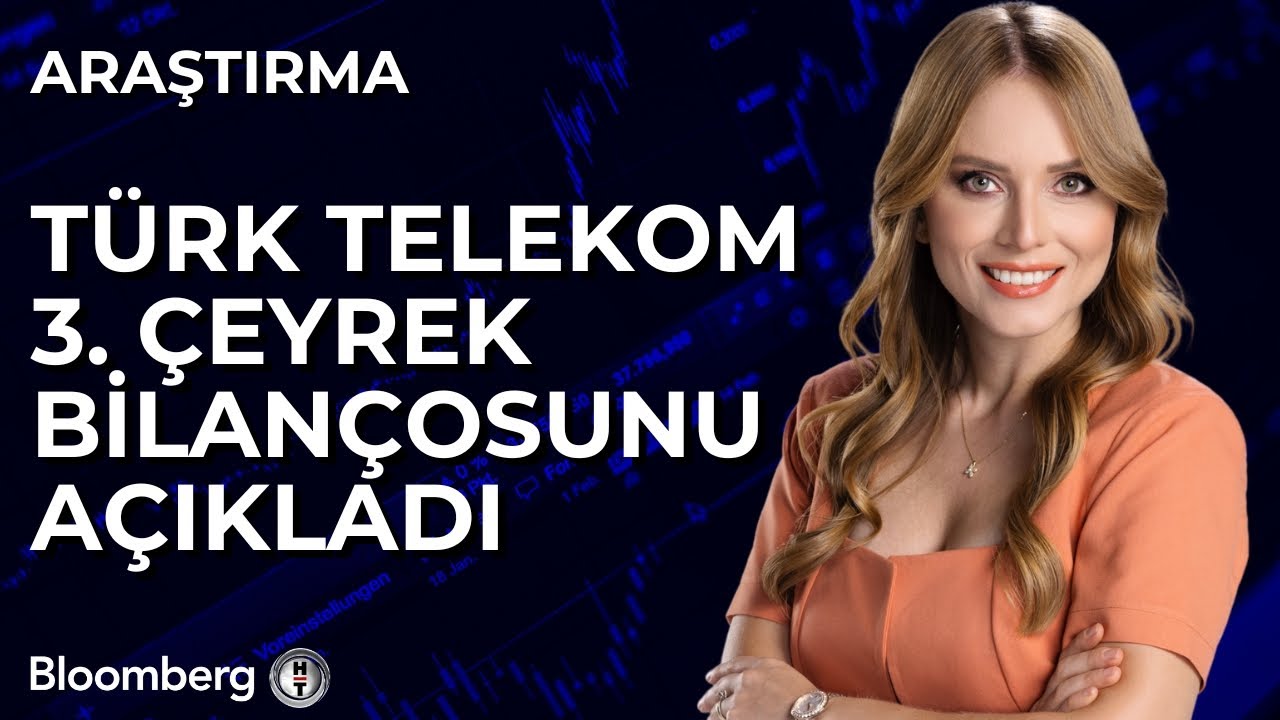 T&uuml;rk Telekom 3. &Ccedil;eyrek Bilan&ccedil;osunu A&ccedil;ıkladı