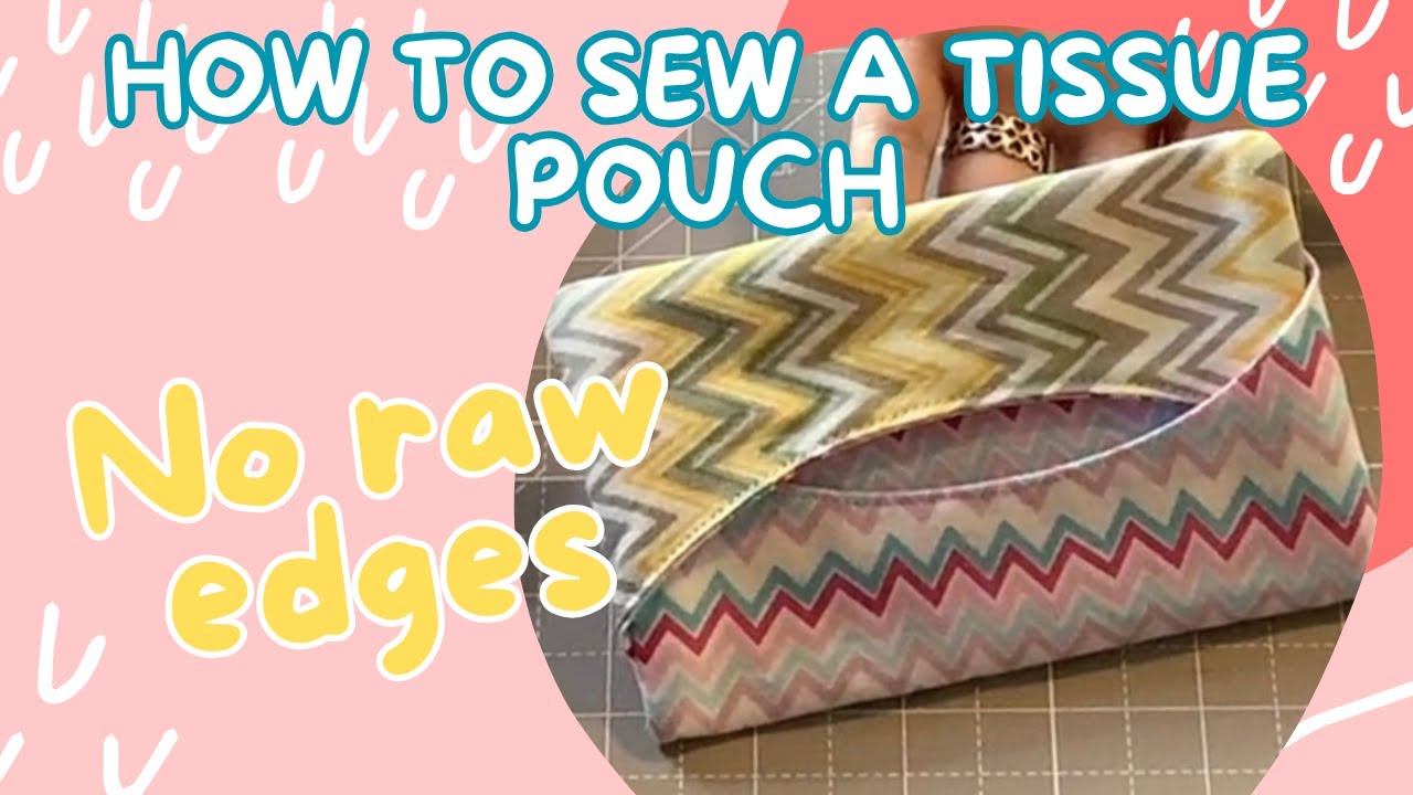 DIY Travel Pocket Tissue Pouch with Curved Opening and French Seams | Easy Beginner Sewing Project