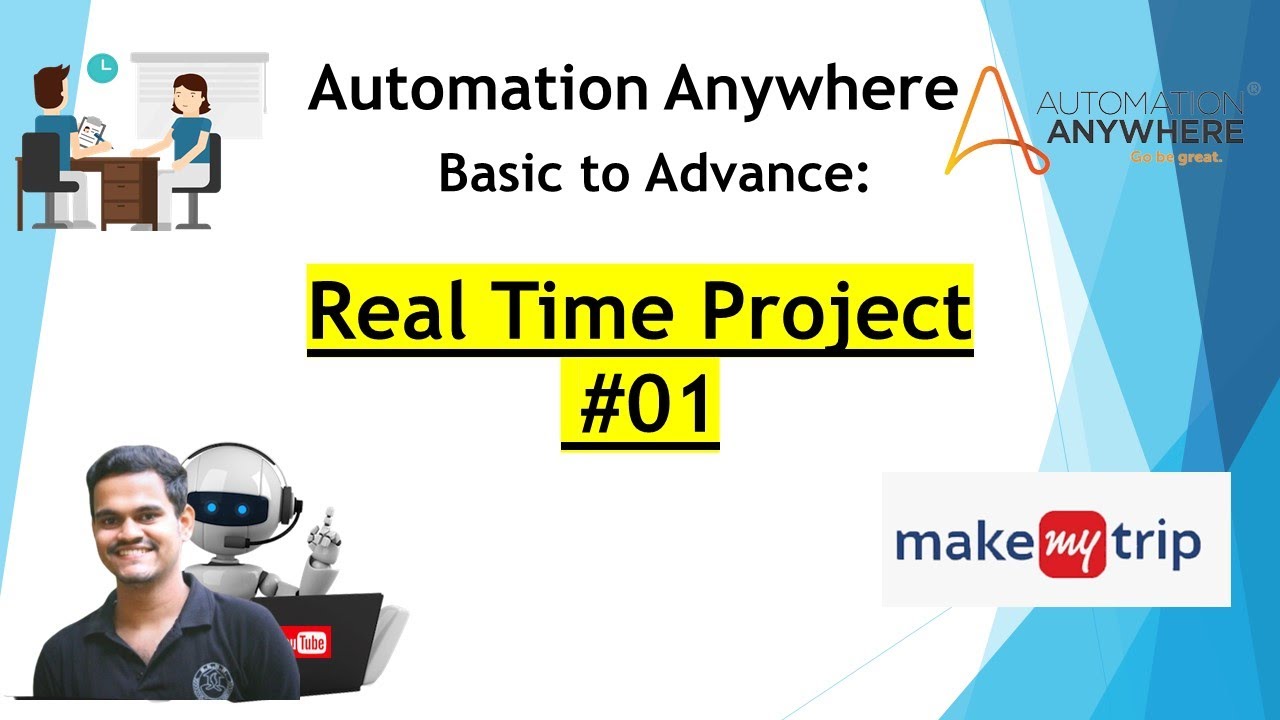 Real Time Project #01| Automation Anywhere Real Time Project #makemytrip (Part 1)