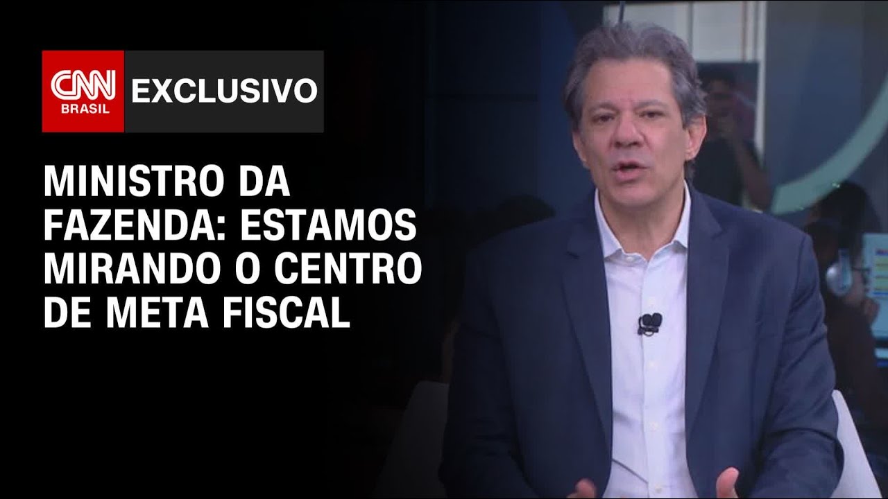 Estamos mirando o centro de meta fiscal, diz Haddad &agrave; CNN | BASTIDORES CNN