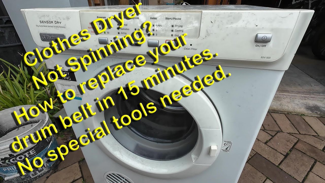 Electrolux Dryer Drum not spinning? Do it Yourself Belt Change - Fast, Easy, Cheap