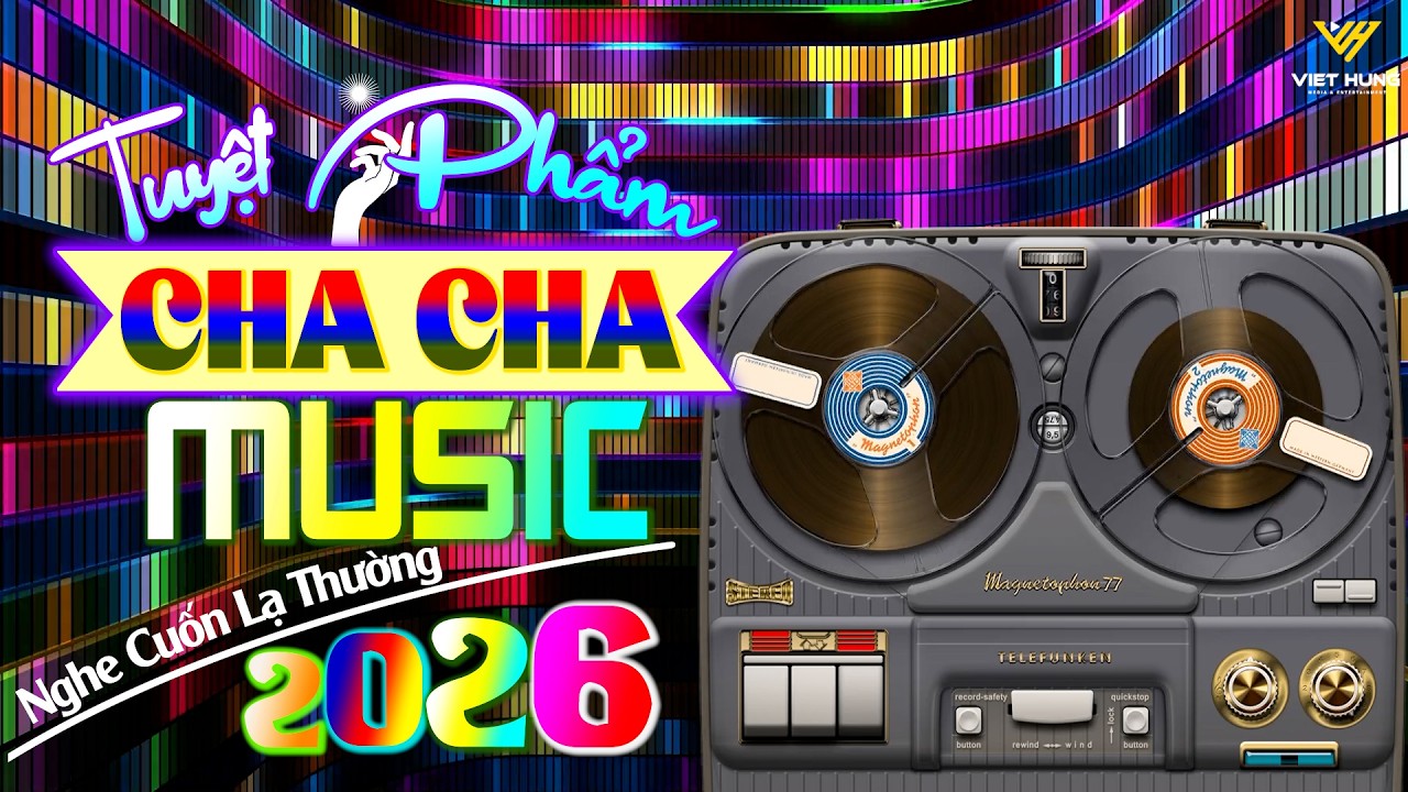 LK Cha Cha Cha Music 2026 Nghe Cuốn Lạ Thường - Hoà Tấu Cha Cha Cha Band 2026 - Asia Golden ChaCha