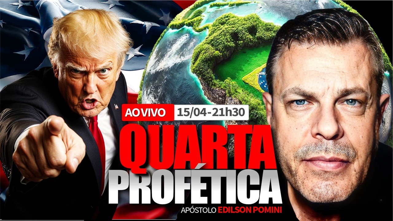 🟢 QUARTA PROF&Eacute;TICA | AP&Oacute;STOLO EDILSON POMINI 15/04/2026