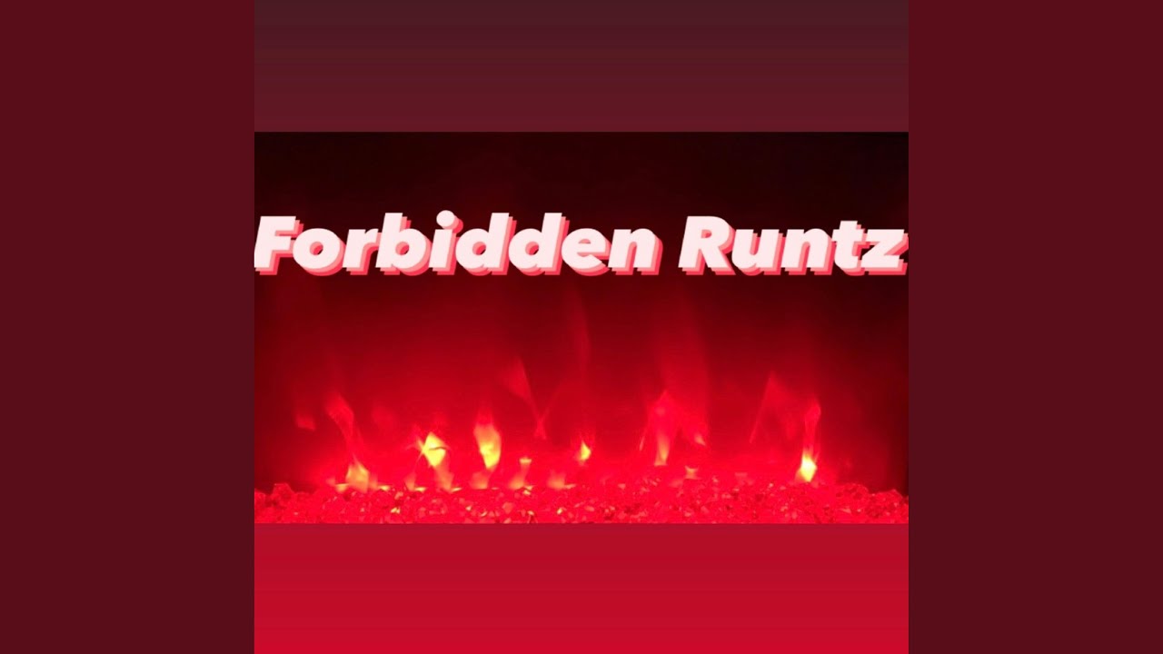 Forbidden Runtz (feat. Lotfi & Bubz.Who)