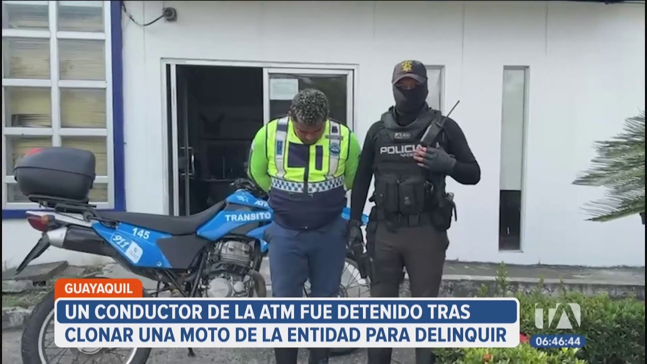 Conductor de la ATM detenido por clonar una moto para robar en Guayaquil