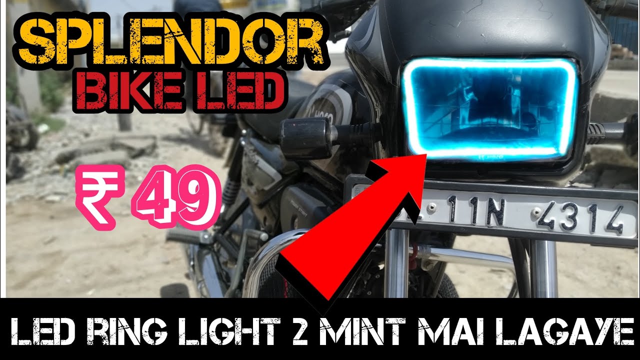 How to install neon DRL in splendor headlight || splendor ring light fitting || Bike modification.
