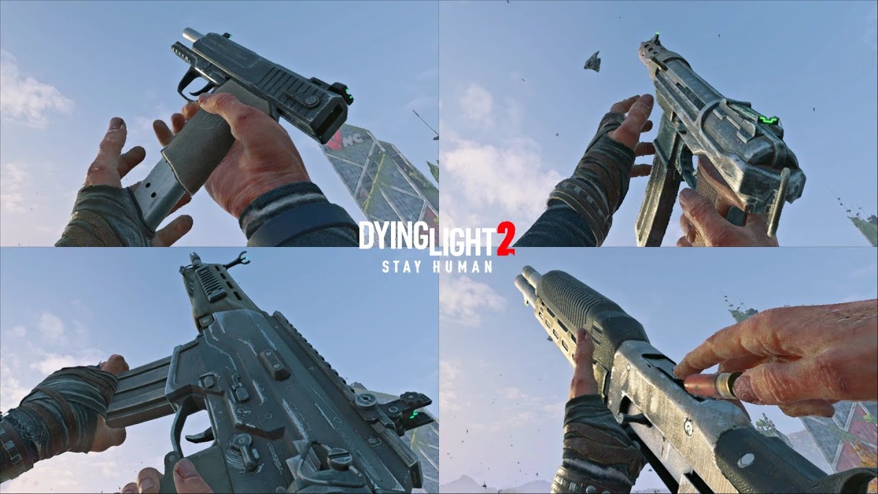 Dying Light 2 All Firearms Weapons Full Animations and Sounds Firearms Update 2024
