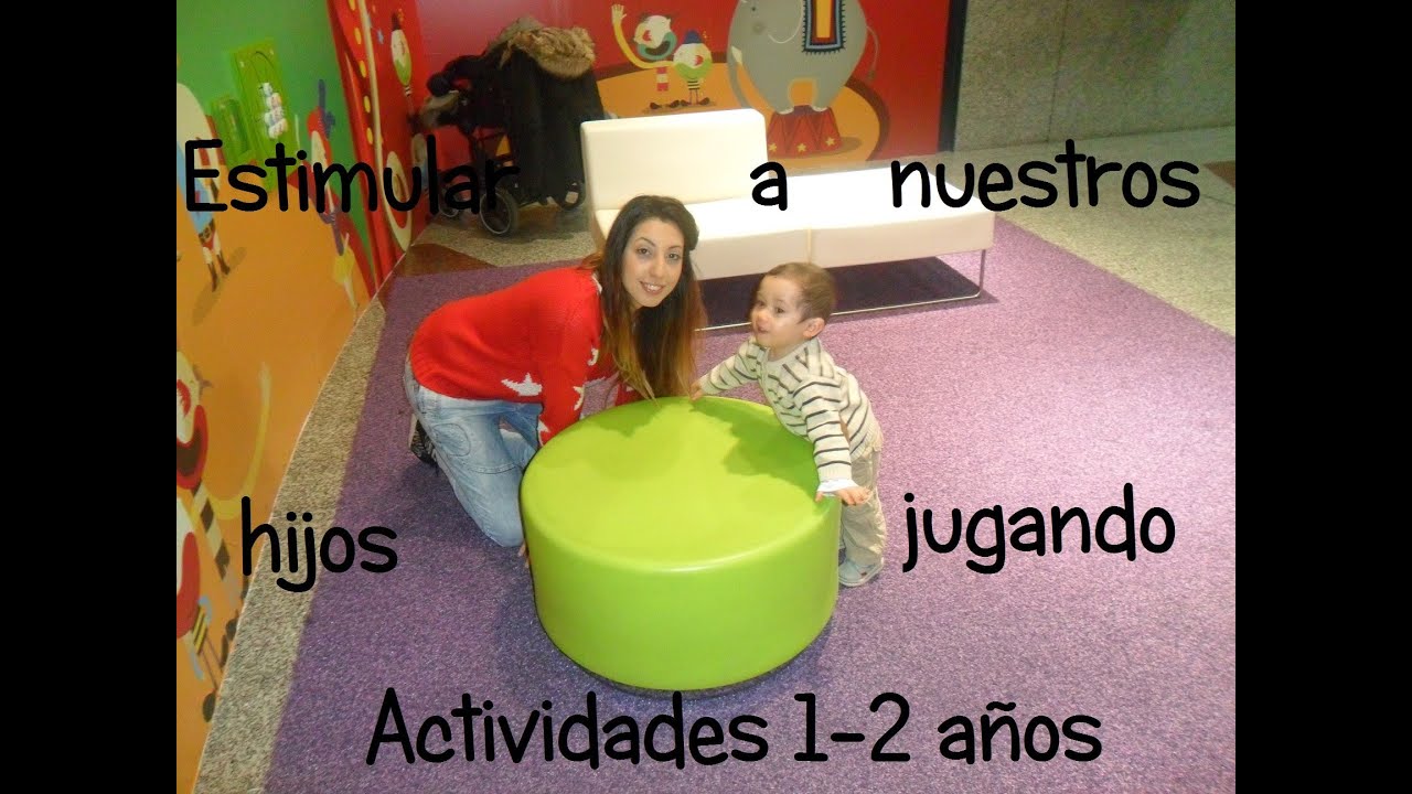 Actividades y juegos de 1 a 2 años para estimular el desarrollo cognitivo, motor, afectivo y lingüís