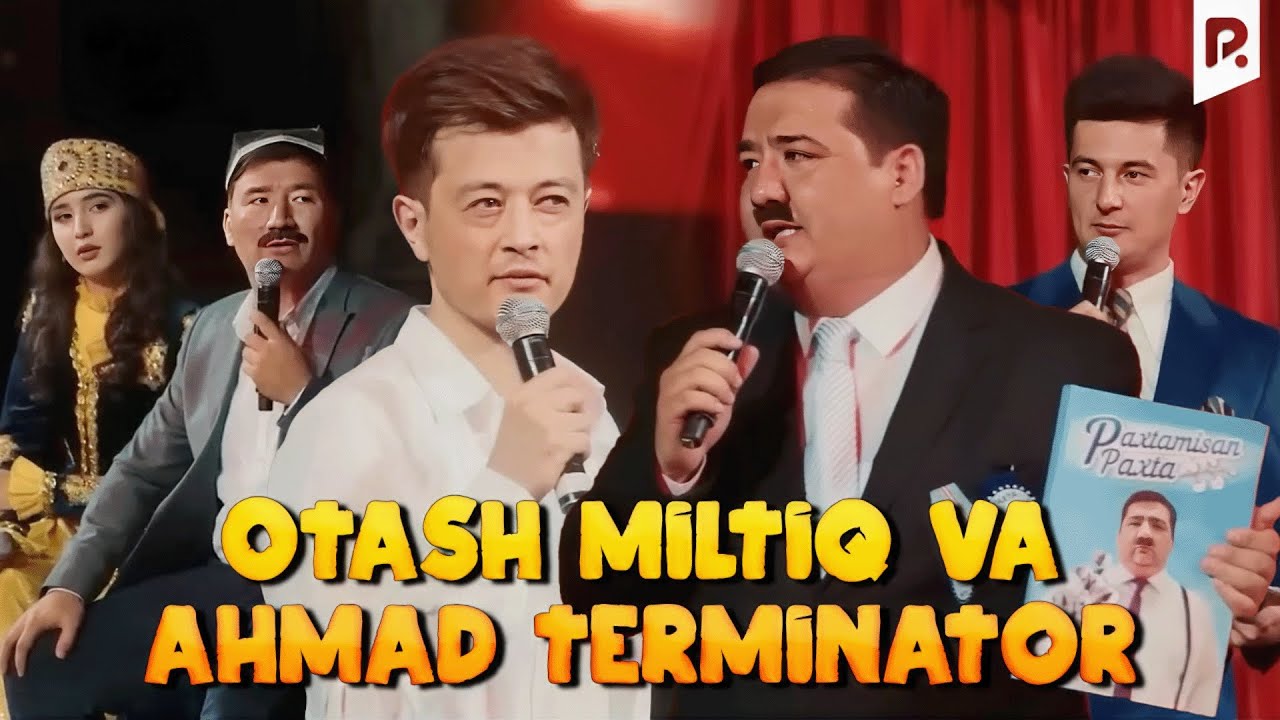 Bravo jamoasi - Otash miltiq va Ahmad terminator