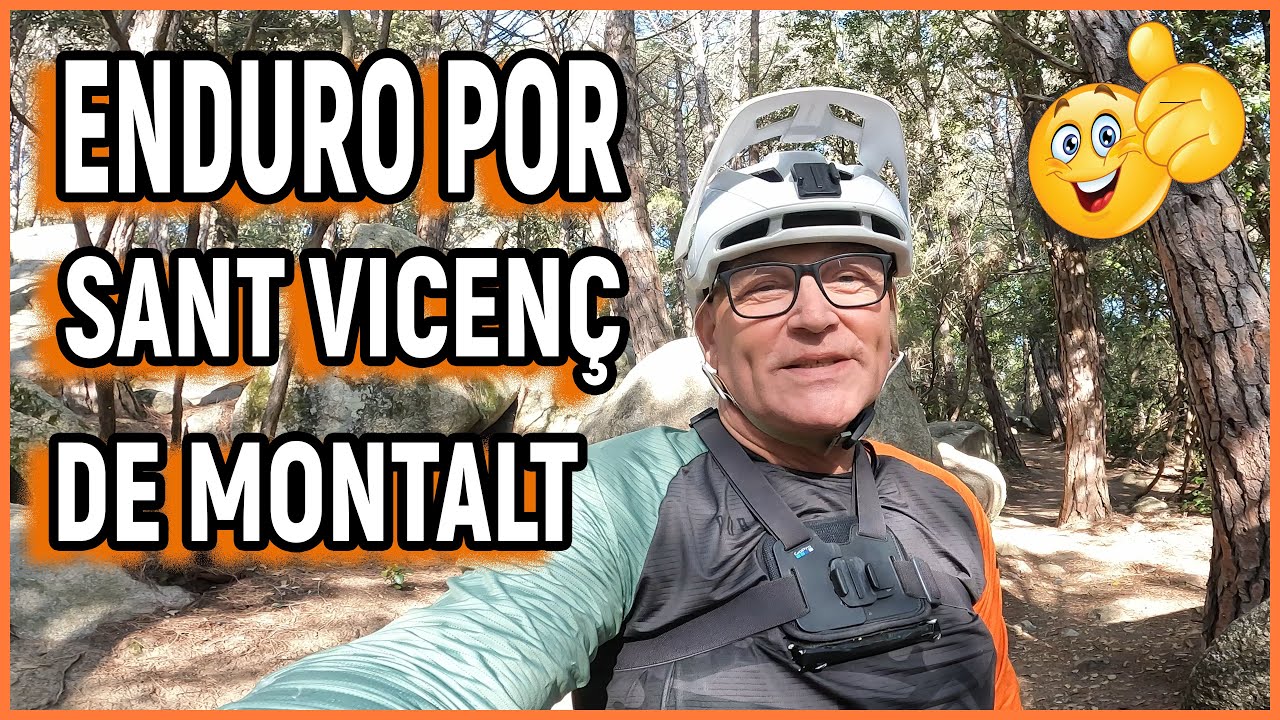 ENDURO POR SANT VICENÇ DE MONTALT