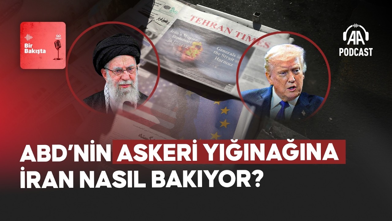 ABD’nin askeri yığınağına İran nasıl bakıyor?