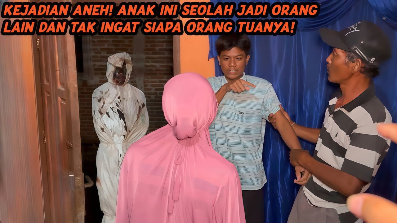 FENOMENA ANEH!! ANAK INI MENJADI LUPA INGATAN DAN TIDAK MENGAKUI KELUARGANYA!
