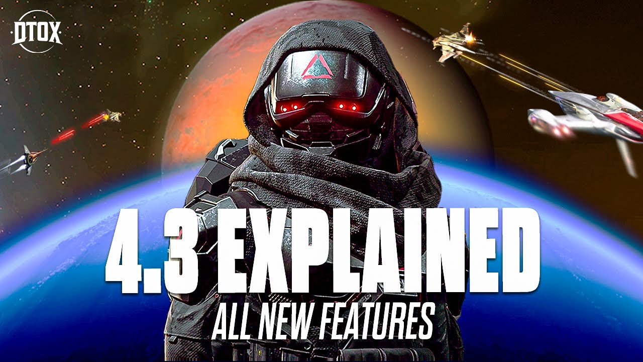 Star Citizen 4.3 - All New Features Explained