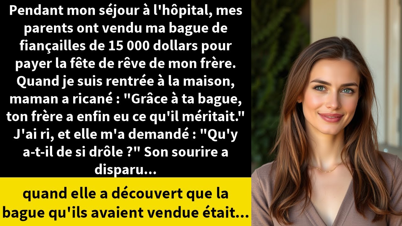 Pendant mon séjour à l'hôpital, mes parents ont vendu ma bague de fiançailles de 15 000 dollars