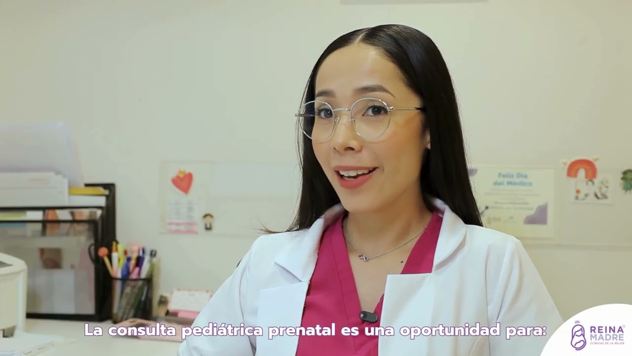 Así es una consulta pediátrica prenatal| Reina Madre