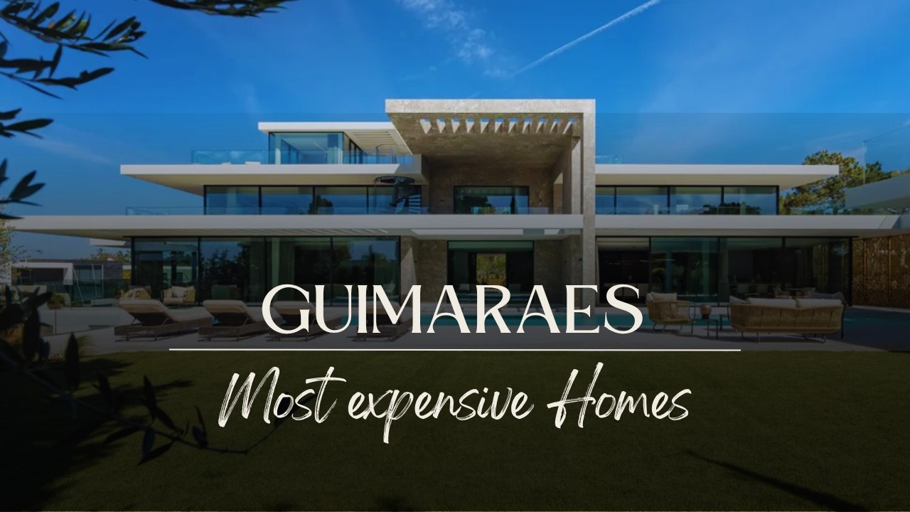 Top 5 Most Expensive Homes in Guimaraes, Portugal