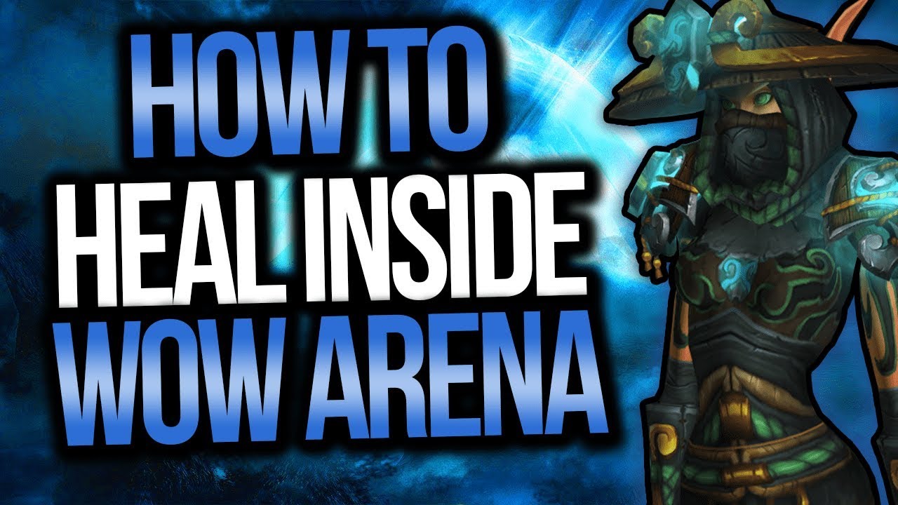 Legion 7.3.5 | How to Heal in Arena