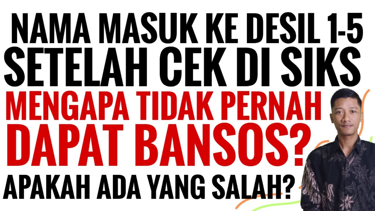 MASUK DESIL 1 - 4 TAPI BELUM PERNAH TERIMA BANSOS PKH MAUPUN BPNT❗️APAKAH ADA YANG SALAH❓️