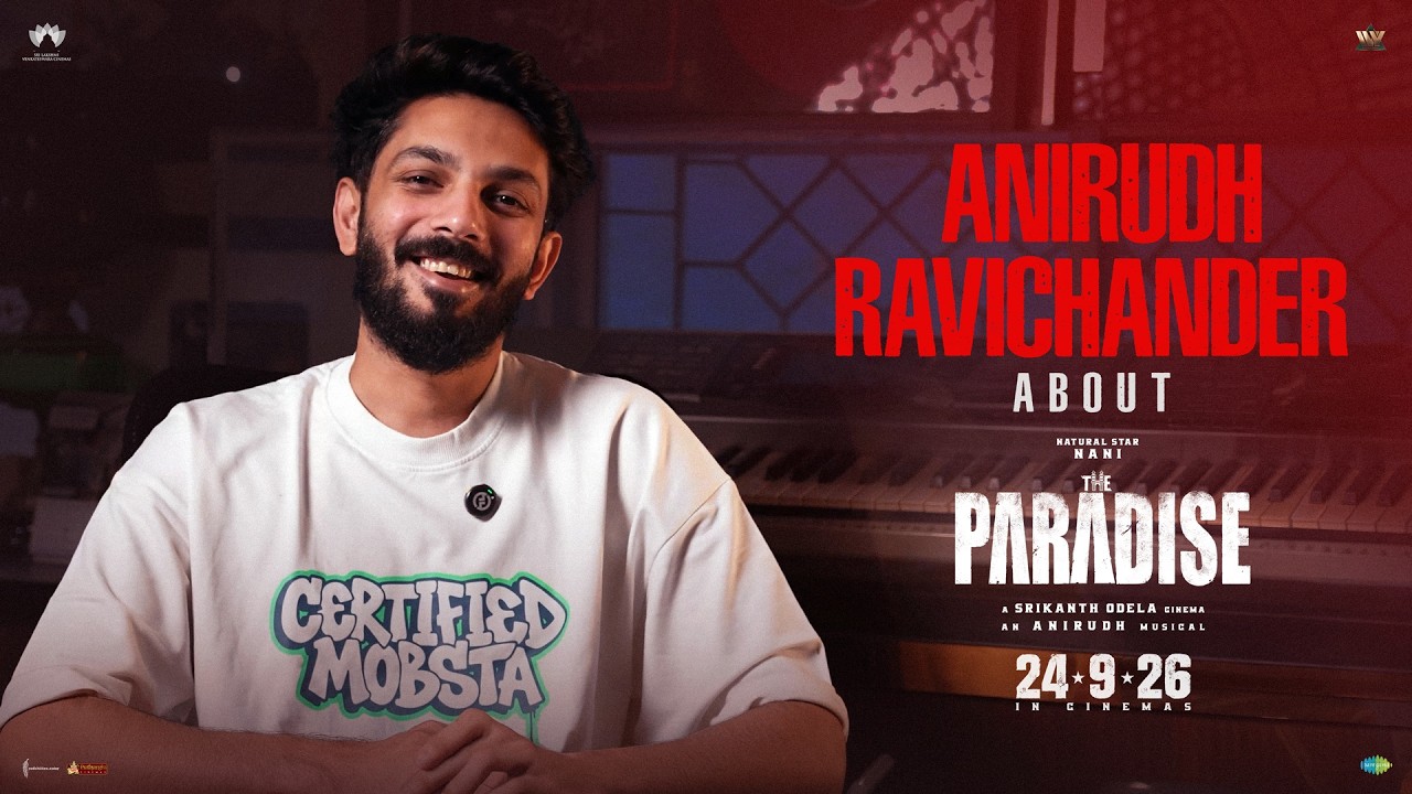 Anirudh Ravichander about The Paradise | #TheParadise Pre Release Event | Nani | Srikanth Odela