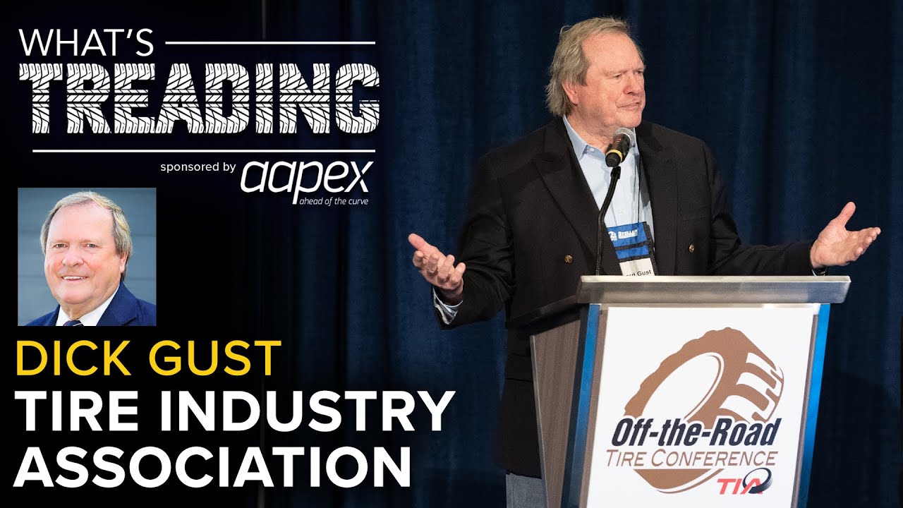 TIA's Dick Gust Talks Labor, Training Efforts & OTR Tire Recycling