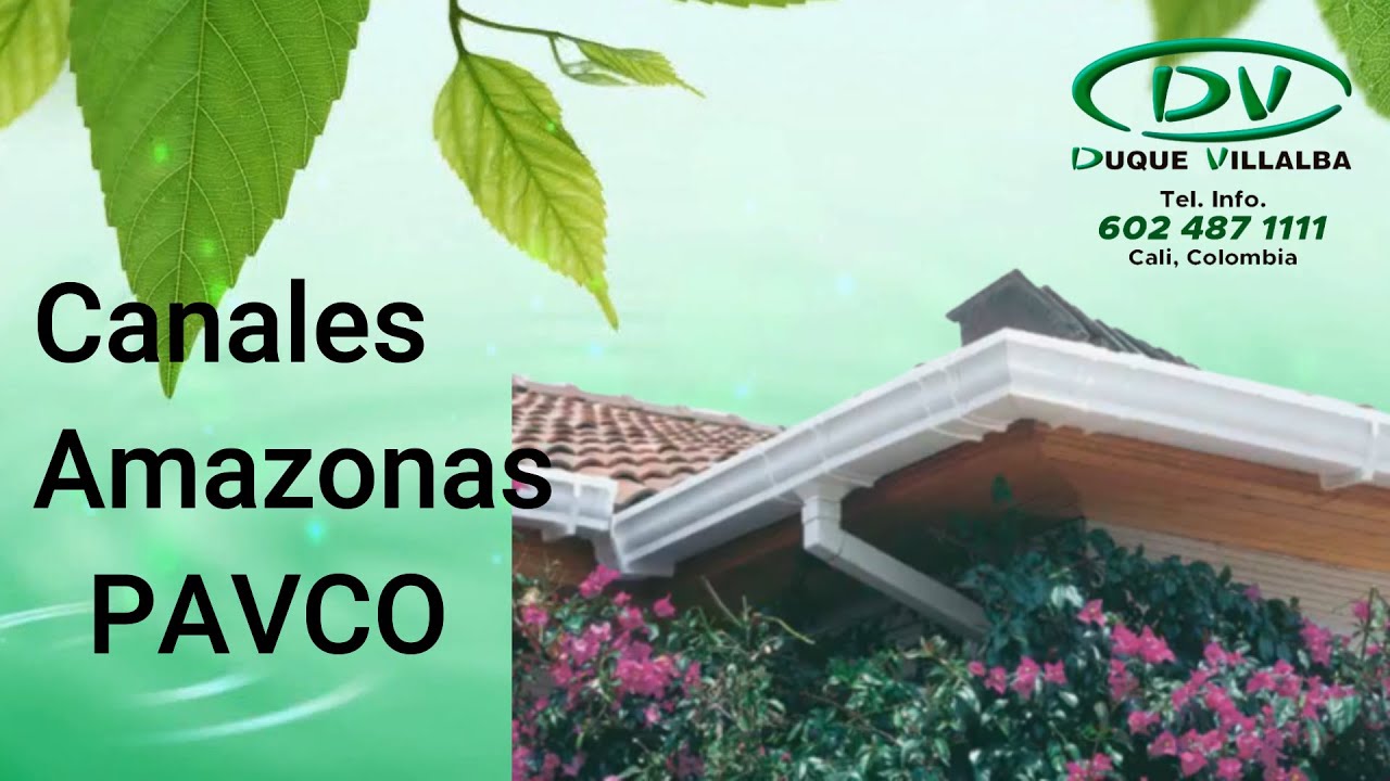 Instalación Canal Amazonas y sus Accesorios PAVCO