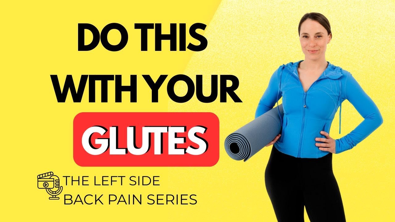 Left Side Back Pain: Glute & Hip Exercises That Actually Work