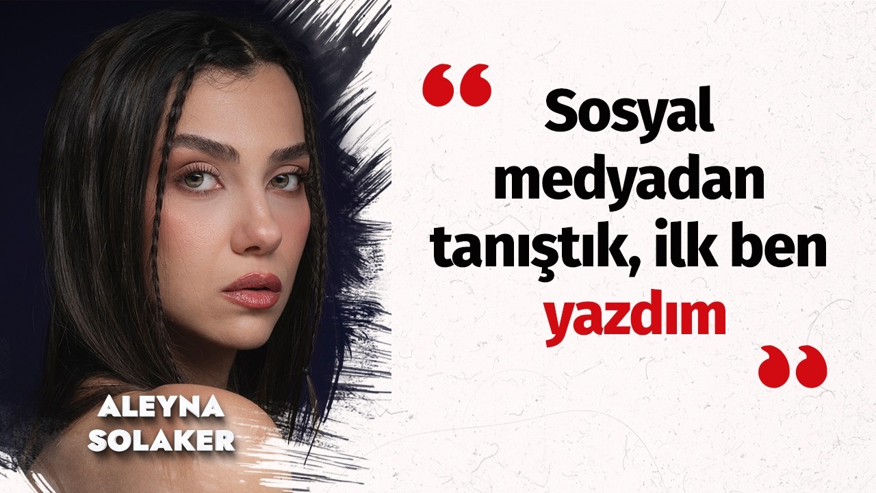 Güller ve Günahlar'dan Aleyna Solaker: O kadar mesaj aldım ki! Ben de bunu yaşıyorum diyenler oldu.