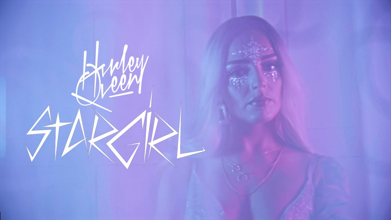 Hvrley Qveen - Stargirl (Clip officiel)