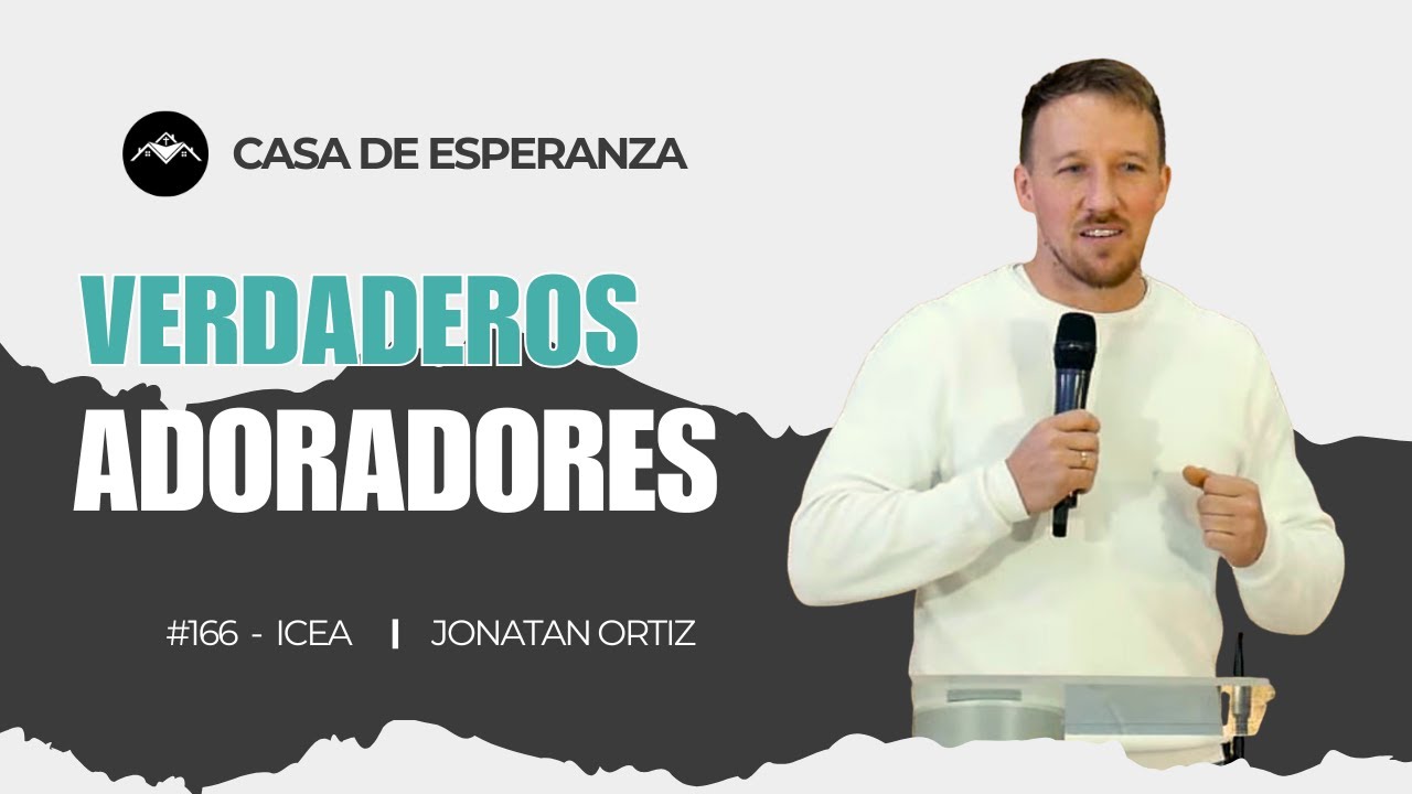 Jonatan Ortiz #166 | Verdaderos adoradores