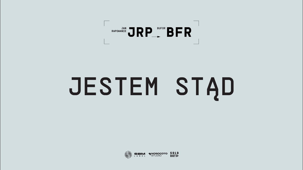 Jan-Rapowanie - JESTEM STĄD
