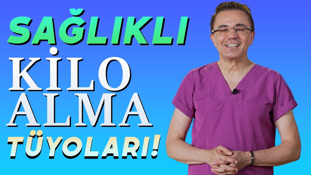 SAĞLIKLI KİLO ALMA TÜYOLARI! #drendersaraç