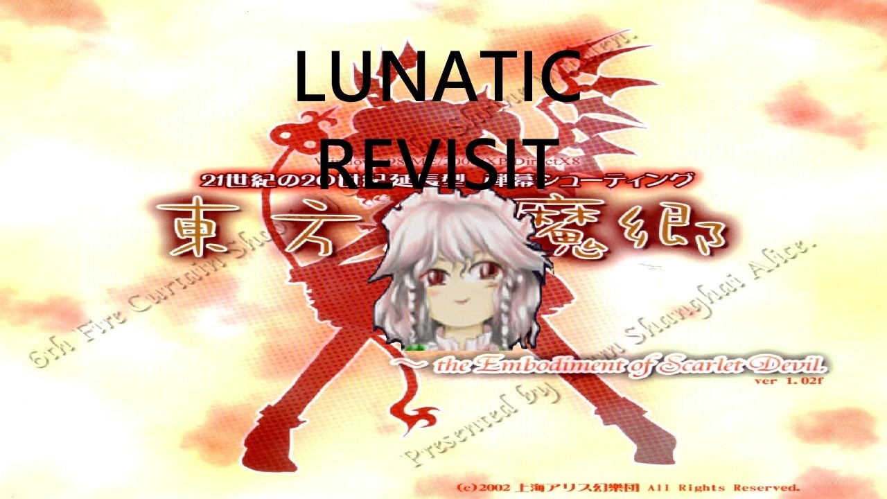 EoSD Lunatic Revisit (6 COMPLETE)