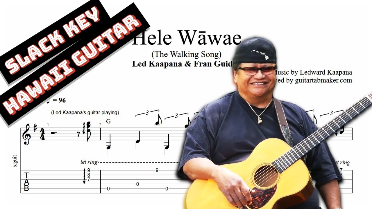 Led Kaapana - Hele Wāwae TAB - 