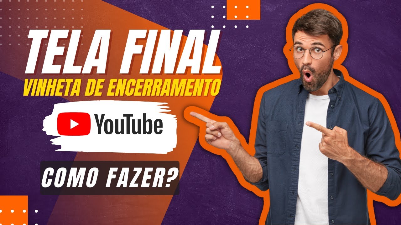 Tela Final - Vinheta de encerramento para vídeo do youtube - GRÁTIS NO CANVA