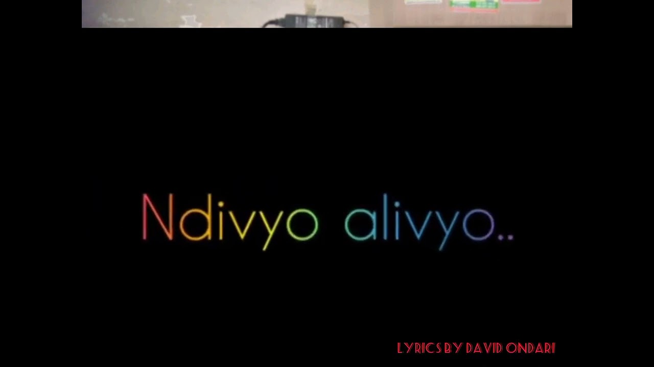 Ndivyo alivyo song (lyrics)