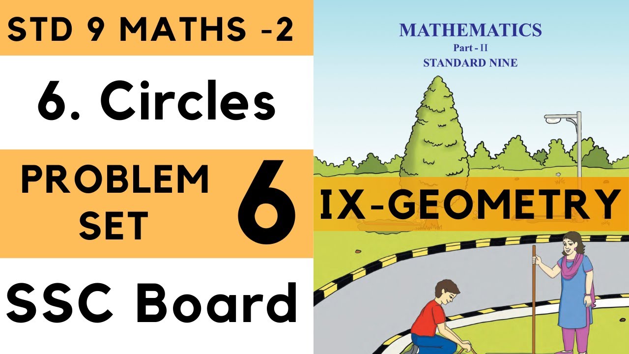 9th Standard Geometry Problem Set 6 Circles Chapter 6| Class 9th Maharashtra Board Maths-2