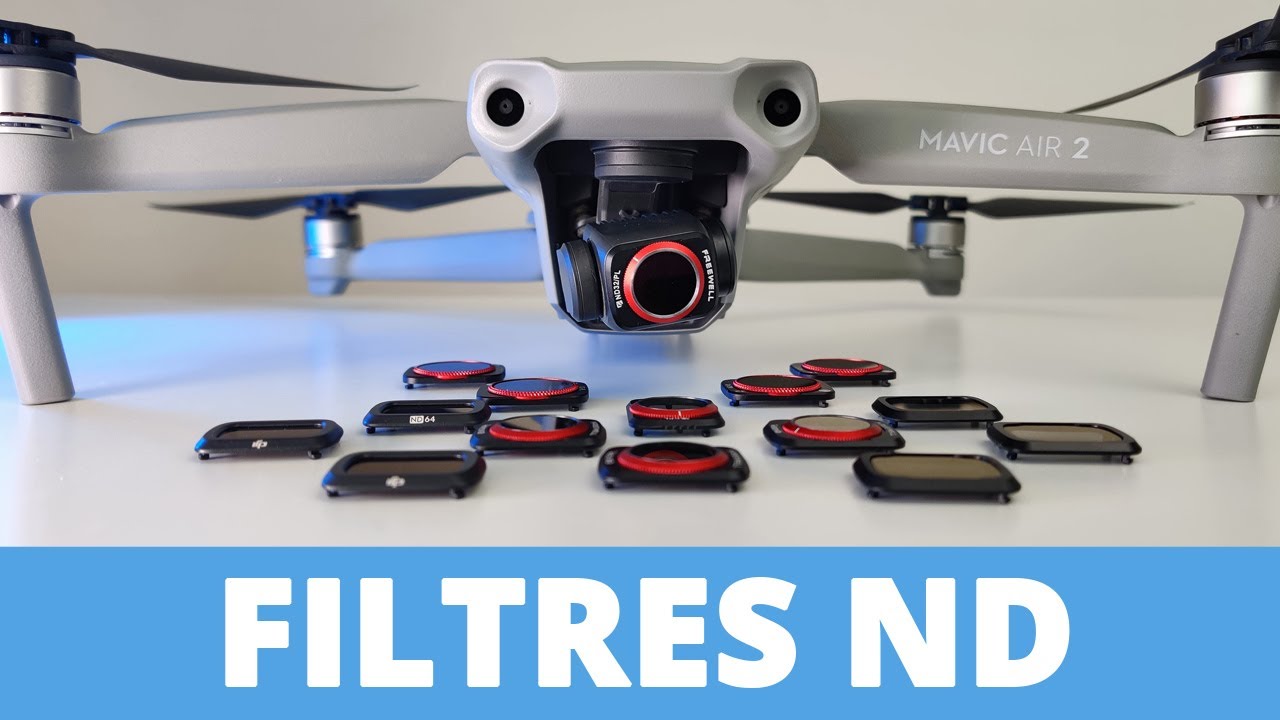 MAVIC AIR 2 : LES FILTRES ND - Pourquoi et comment les utiliser