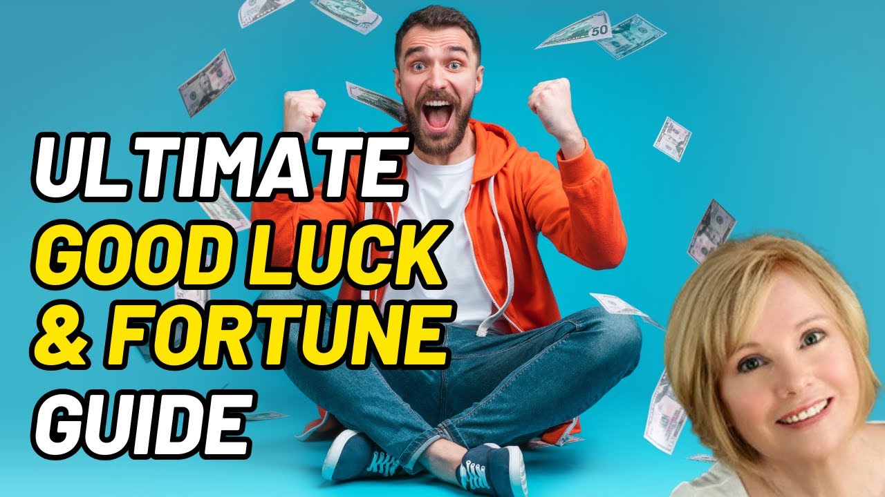 The Ultimate Guide to Good Luck and Fortune: Your Key to Success!