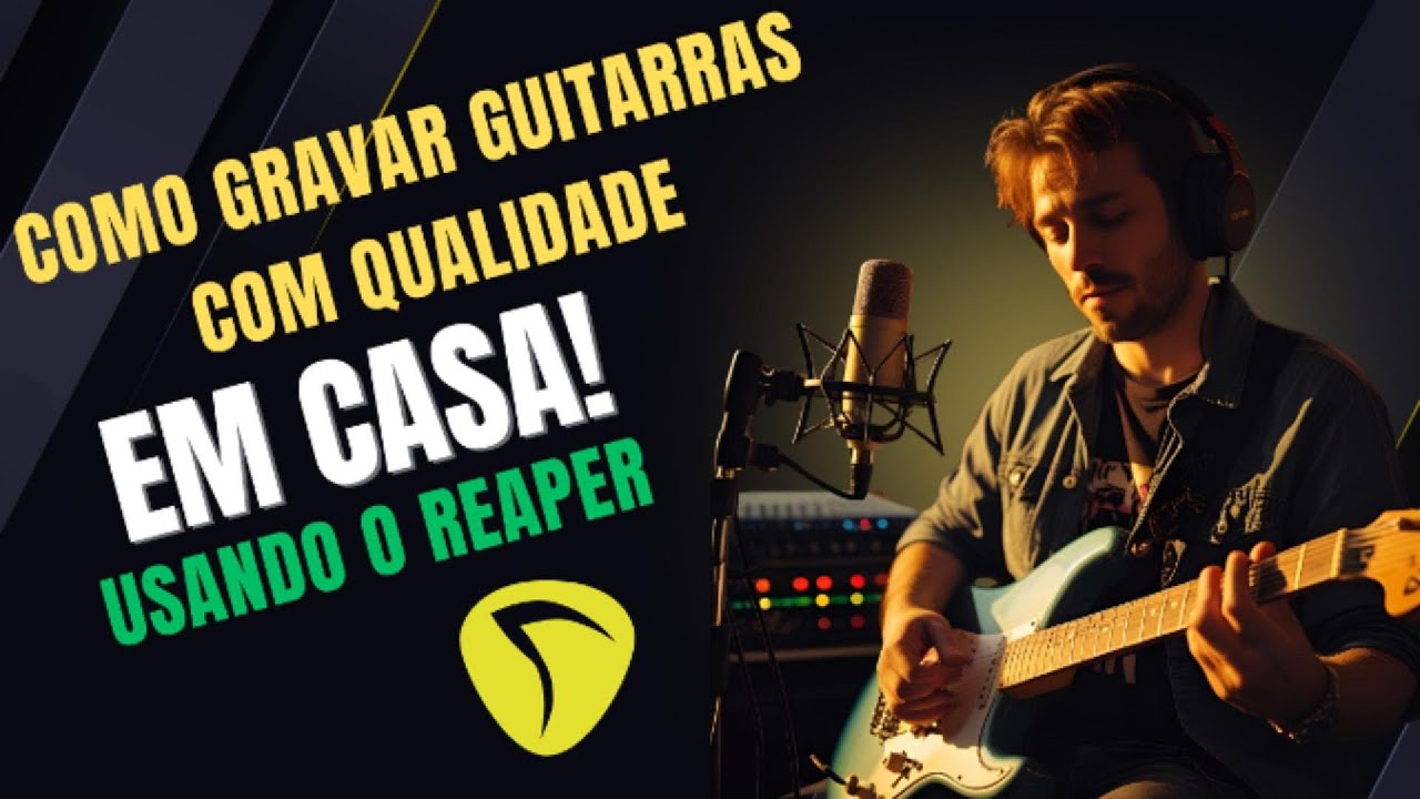 Tirando o melhor som de guitarra no REAPER!