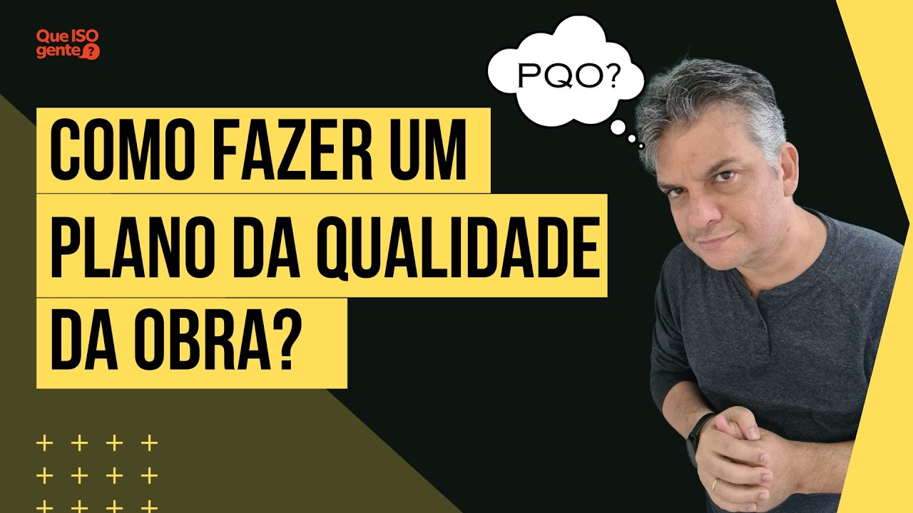 Aprenda a fazer um Plano da Qualidade da Obra (PBQP-H SIAC)