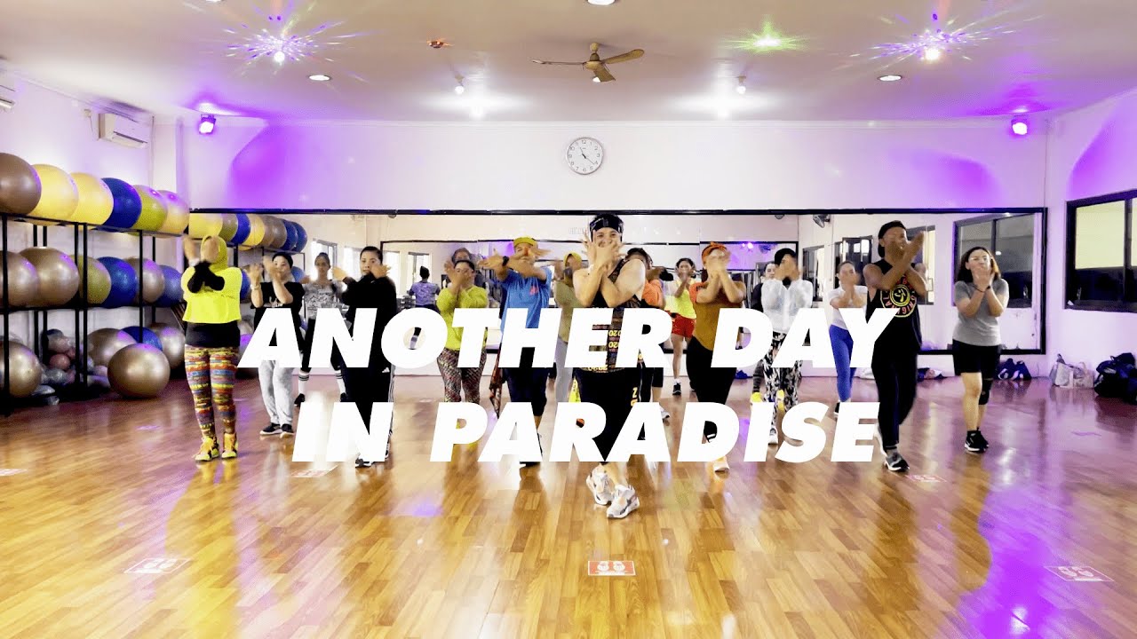 ANOTHER DAY IN PARADISE (ft.Stanley Serrano) - Dj Dark & Mose N | ZUMBA | BY YP.J