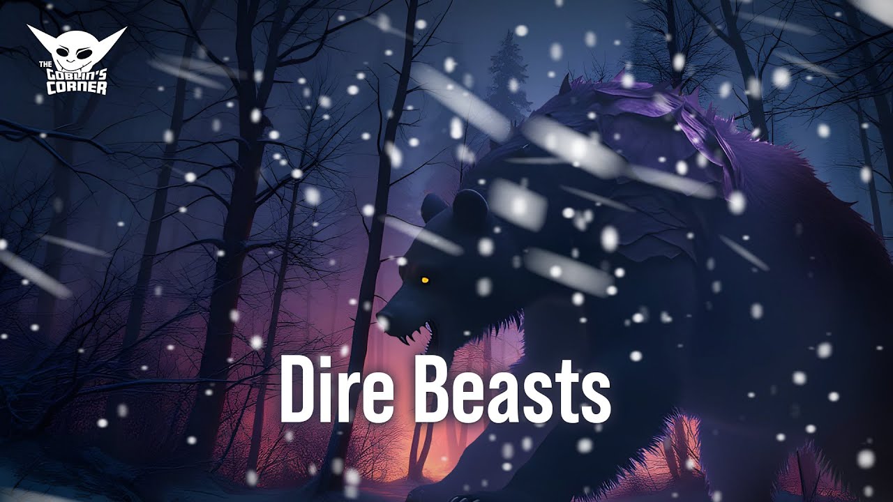 Dire Beasts for D&D 5e