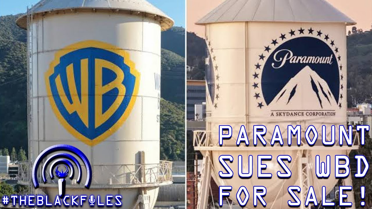 Paramount SUES Warner Bros Discovery For Sale! | THEBLACKFILES